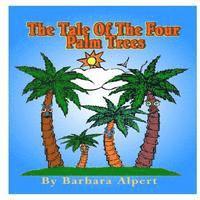 The Tale of The Four Palm Trees 1