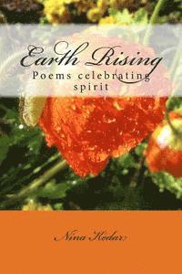 bokomslag Earth Rising: Poems celebrating spirit