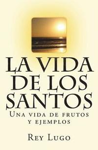 bokomslag La vida de los Santos