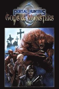 Shannon Smith, David Furr - Portal Hunters: Gods and Monsters, Häftad
