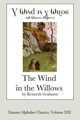 bokomslag The Wind in the Willows (Deseret Alphabet Edition)