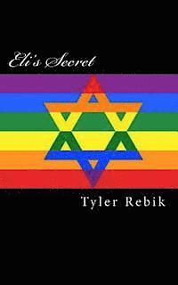 Tyler Rebik - Eli's Secret, Häftad