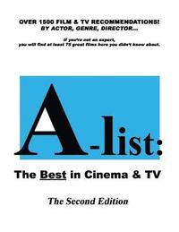 bokomslag A-list: The Best in Cinema & TV, The Second Edition