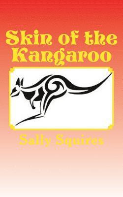 Skin of the Kangaroo 1