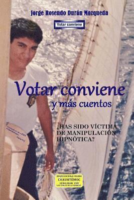 bokomslag Votar conviene y mas cuentos