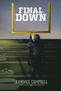 Kandace Campbell - Final Down, Häftad