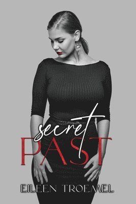 Eileen Troemel - Secret Past, Häftad