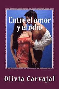 Entre el amor y el odio 1