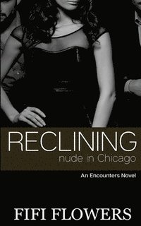 bokomslag Reclining Nude in Chicago