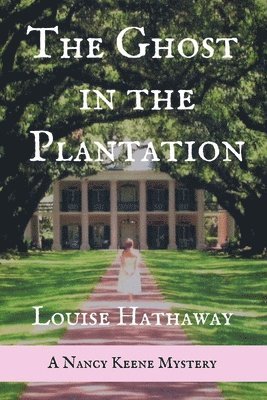 The Ghost in the Plantation 1