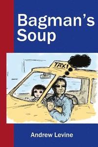 bokomslag Bagman's Soup
