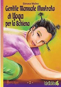 bokomslag Gentile Manuale illustrato di Yoga per la Schiena