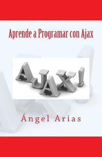 bokomslag Aprende a Programar con Ajax