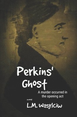 Perkins' Ghost 1