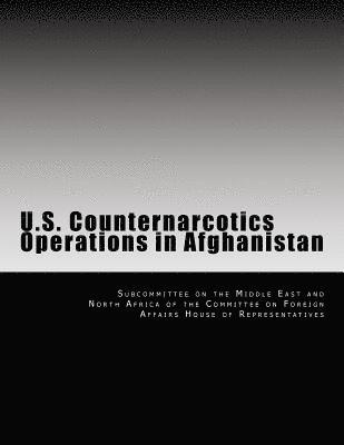 U.S. Counternarcotics Operations in Afghanistan 1