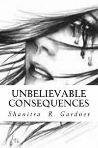 Unbelievable Consequences: Audaciously Belle 1