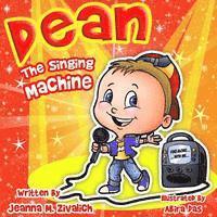 bokomslag Dean The Singing Machine