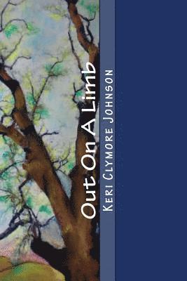 bokomslag Out On A Limb: A Literary Memoir