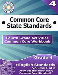 bokomslag Fourth Grade Common Core Workbook: English Activities: Volume 1 of 2