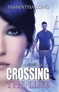 Crossing the Line 1