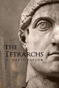 bokomslag The Tetrarchs