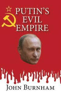 bokomslag Putin's Evil Empire