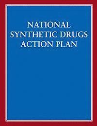 Congressional Research Service - National Synthetic Drugs Action Plan, Häftad