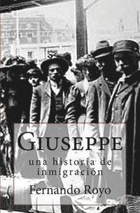 bokomslag Giuseppe: una historia de inmigración