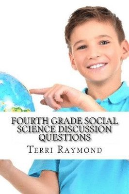 Fourth Grade Social Science Discussion Questions 1