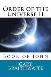 bokomslag Order of the Universe II: Book of John