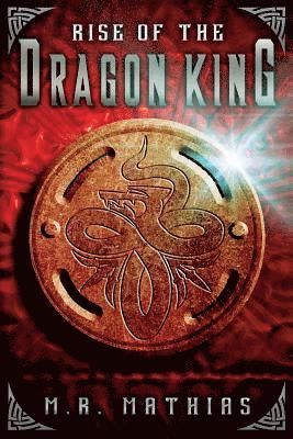 Rise of the Dragon King: (Dragoneer Saga Book Five) 1