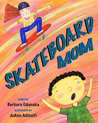 bokomslag Skateboard Mom