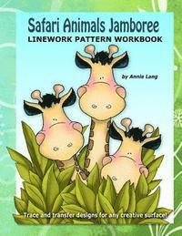 Safari Animal Jamboree: Linework Pattern Workbook 1