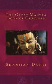 bokomslag The Great Mantra Book of Orations