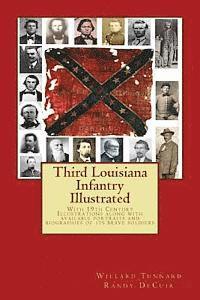 bokomslag Third Louisiana Infantry Illustrated