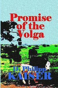 bokomslag Promise of the Volga