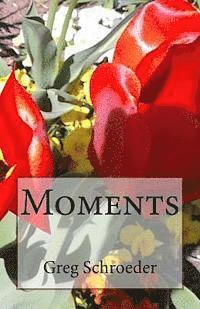 Moments 1