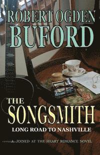 bokomslag The Songsmith: Long Road To Nashville