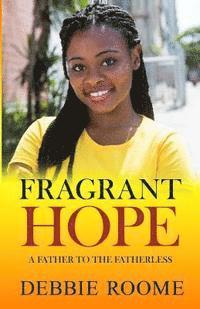 bokomslag Fragrant Hope