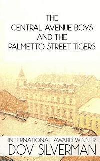 bokomslag The Central Avenue Boys and The Palmetto Street Tigers: An interfaith Christmas story during the 1947 Brooklyn Blizzard