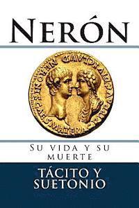 bokomslag Neron: Su vida y su muerte