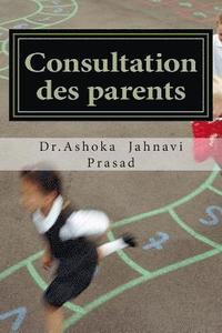 bokomslag Consultation des parents