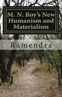 bokomslag M. N. Roy's New Humanism and Materialism