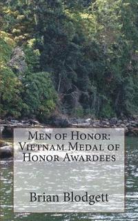 bokomslag Men of Honor: Vietnam Medal of Honor Awardees