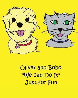 bokomslag Oliver and Bobo We can Do It Just for Fun