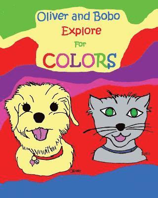 Oliver and Bobo Explore For Colors 1