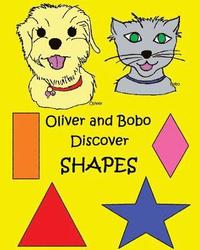 bokomslag Oliver and Bobo Discover Shapes