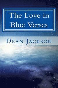 bokomslag The Love in Blue Verses