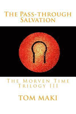 The Pass-through Salvation 1