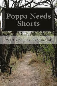 bokomslag Poppa Needs Shorts